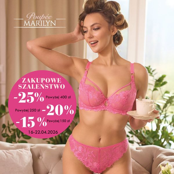 Promocja wiosenna -25% na bieliznę przy większych zakupach
