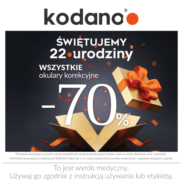 KODANO 22. urodziny w Galerii Olimpia — okulary korekcyjne 70% taniej