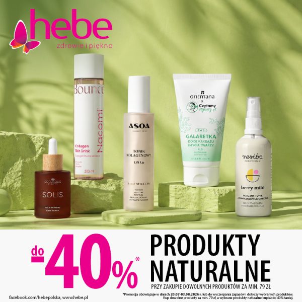 Hebe w Galerii Olimpia – produkty naturalne do -40% przy zakupach za minimum 79 zł.