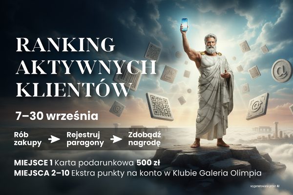 Galeria Olimpia - Ranking Aktywnych Klientów w aplikacji Klub Galerii Olimpia z nagrodą główną 500 zł i ekstra Laurami.